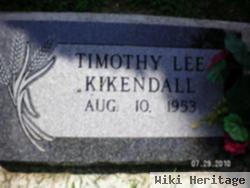 Timothy Lee Kikendall