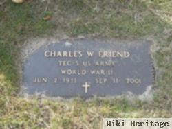 Charles W Friend