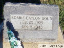 Bobbie Gaylon Doud