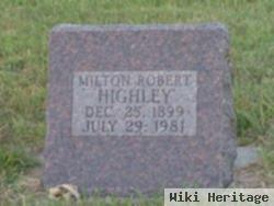 Milton Robert Highley