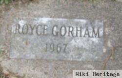 Royce D. Gorham