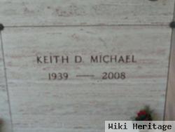 Keith D Michael