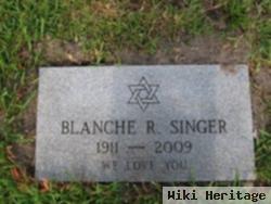 Blanche R Singer