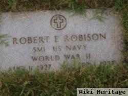 Robert E Robison