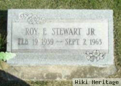 Roy E Stewart, Jr