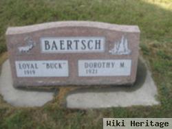 Loyal "buck" Baertsch