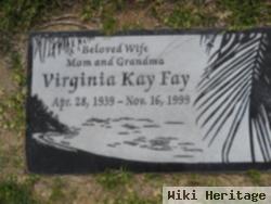 Virginia Kay Ponder Fay