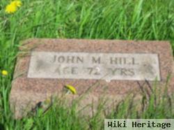 John M Hill