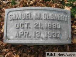 Samuel M Dubarry