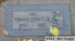 Edward Tinoco, Jr