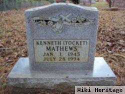 Kenneth "tocket" Mathews