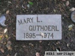 Mary L. Guthoerl