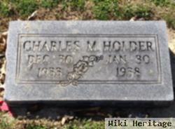 Charles M. Holder