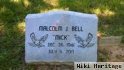Malcolm J "mick" Bell