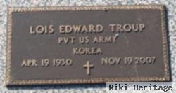 Lois Edward Troup