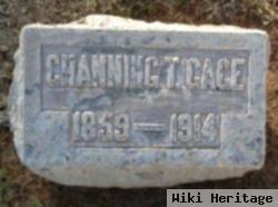 Channing T Gage