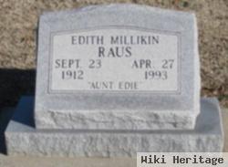 Edith "aunt Edie" Millikin Raus