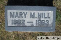 Mary M. Hill