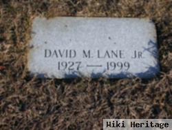 David M. Lane, Jr