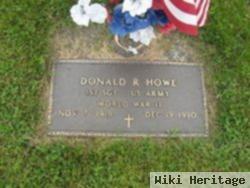 Donald R Howe