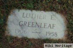 Luther E. Greenleaf