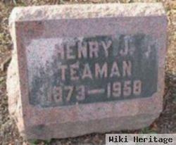 Henry J Teaman