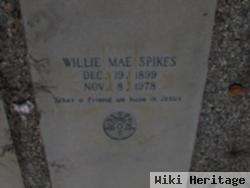 Willie Mae Spikes