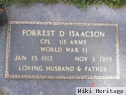 Corp Forrest D Isaacson