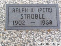 Ralph W Stroble