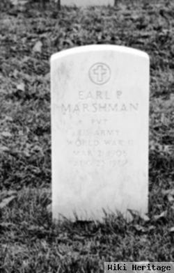 Earl P Marshman