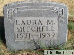 Laura M Mitchell