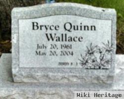 Bryce Quinn Wallace