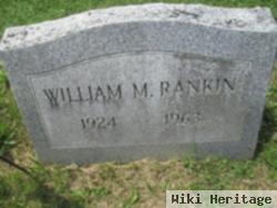 William M Rankin