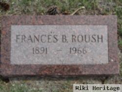 Frances B Roush