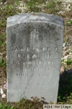 Lawrence E Burke, Iii