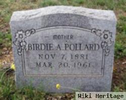 Birdie A. Pollard