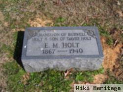 E. M. Holt