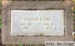 Horace E Ives
