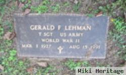 Gerald F Lehman