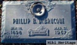 Phillip B Debrucque