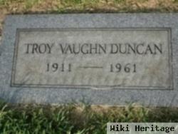 Troy Vaughn Duncan