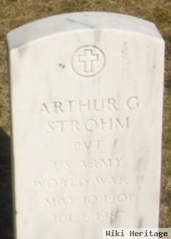 Pvt Arthur G Strohm