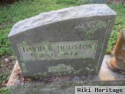 David B Houston