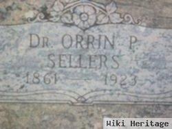 Dr Orrin P. Sellers