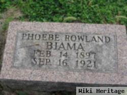 Phoebe Rowland Biama