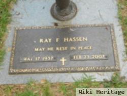 Ray F Hassen