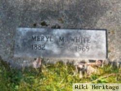 Meryl M White