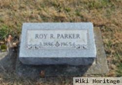 Roy R Parker