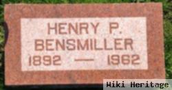 Henry P. Bensmiller