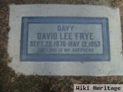 David Lee "davy" Frye